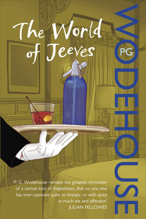 [9780099514237] The World of Jeeves: A Jeeves and Wooster Omnibus