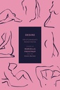 Desire : 100 of Literature's Sexiest Stories