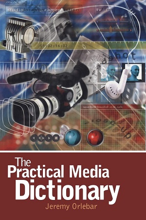 [9780340809044] The Practical Media Dictionary