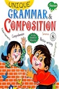 Unique Grammar & Composition 8 with Answer Sheets