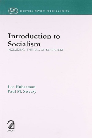 [9789350020746] Introduction to Socialism (Including "The ABC if Socialism")