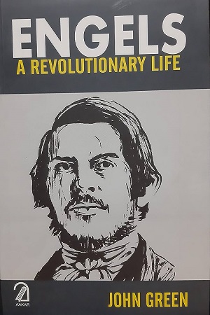 [9789350022245] Engels A Revolutionary Life