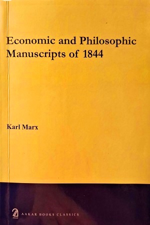 [9789350023921] Economic and Philosophic Manuscripts of 1844