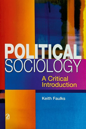 [9789350027936] Political Sociology: A Critical Introduction