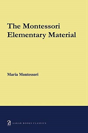 [9789350025079] The Montessori Elementary Material