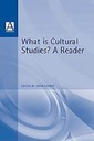 What is Cultural Studies? A Reader