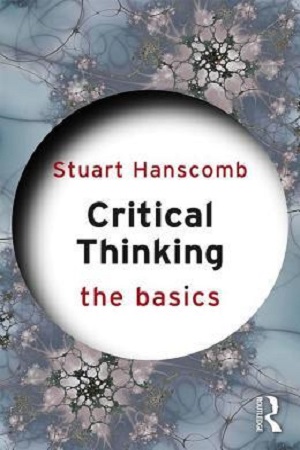 [9781032318301] Critical Thinking the Basics