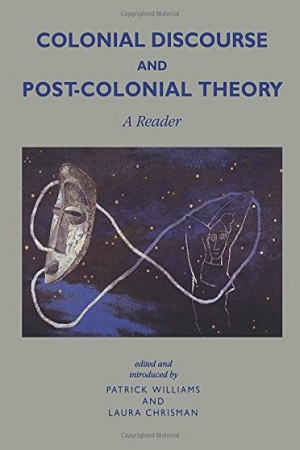 [9781138347267] Colonial Discourse and Post-Colonial Theory: A Reader