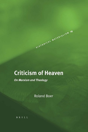 [9789350022900] Criticism of Heaven: On Marxism and Theology