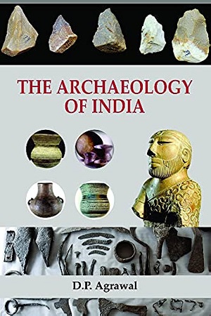 [9789350027141] The Archaeology of India