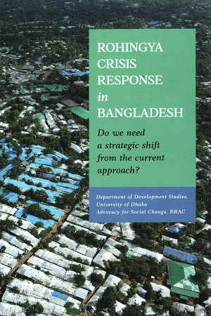 [9789845064064] ROHINGYA CRISIS RESPONES in BANGLADESH