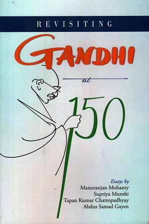 [9788187492757] Revisiting Gandhi at 150
