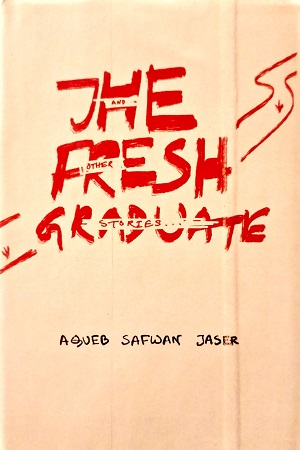 [9789849750420] The Fresh Graduate and Other Stories