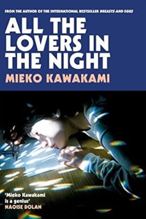 [9781509898299] All The Lovers In The Night