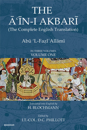 [8511000000003] The Ain-I Akbari (The Complete English Translation) (Volume-I,II,III)