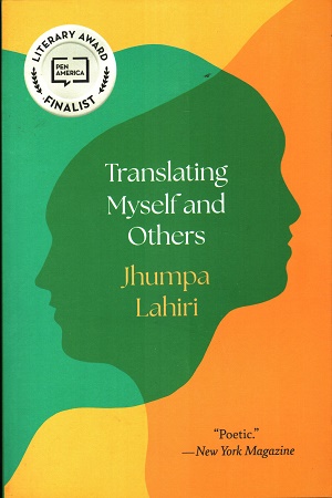 [9780691260303] Translating Myself and Others
