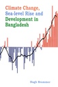 Climate Change, Sea-level Rise And Development In Bangladesh