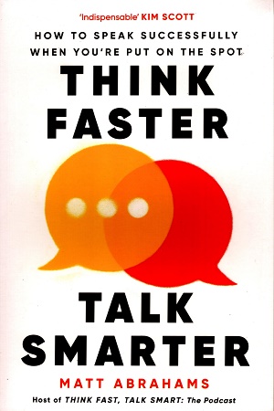 [9781035024964] Think Faster, Talk Smarter