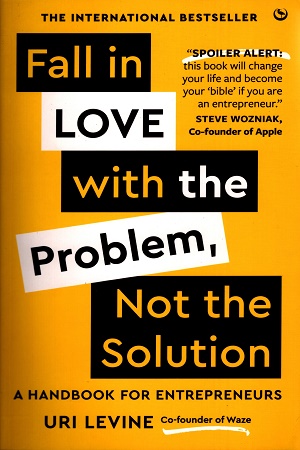 [9781786788894] Fall in Love with the Problem, Not the Solution