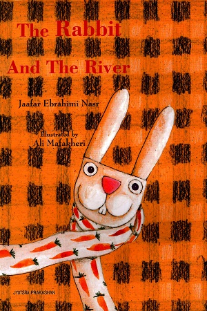 [9788179251584] The Rabbit And The River