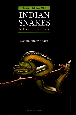 [9788195230563] Indian Snakes A Field Guide