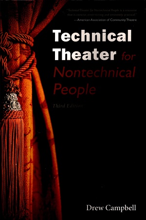 [9781621535423] Technical Theater For Nontechnical People