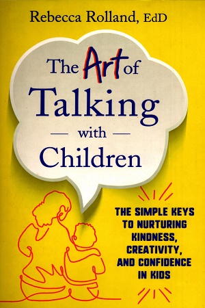 [9780063281998] The Art of Talking with Children