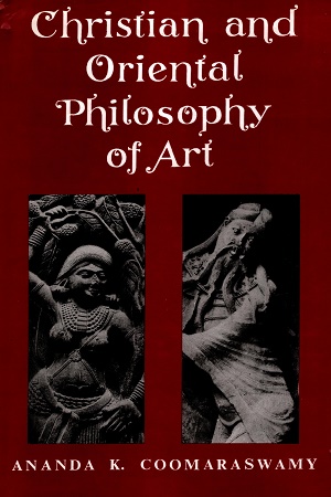 [9788121503129] Christian And Oriental Philosophy Of Art