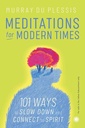Meditations For Modern Times