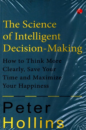 [9789355208279] The Science of Intelligent Decision Making