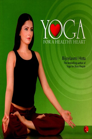 [9788129109781] Yoga For A healthy Heart