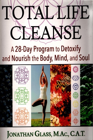 [9781620556917] Total Life Cleanse