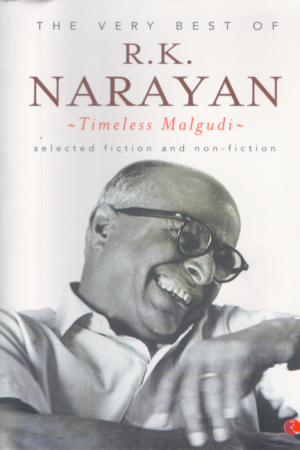 [9788129131027] The Very Best of R. K. Narayan Timless Malgudi: Timeless Malgudi