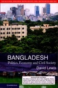 Bangladesh: Politics, Economy and Civil Society