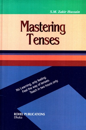 [9848487328] Mastering Tenses