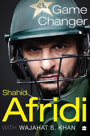 [9789356995963] Game Changer ‍Shahid Afridi