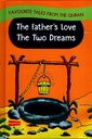 Father's Love the Two Dreams