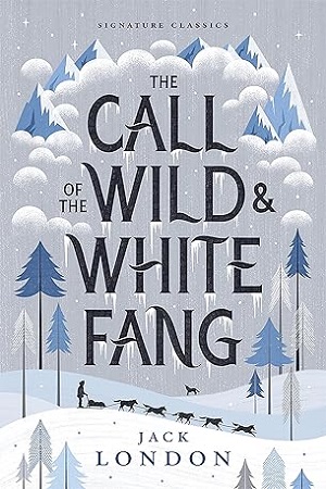[9781454948810] The Call of the Wild and White Fang