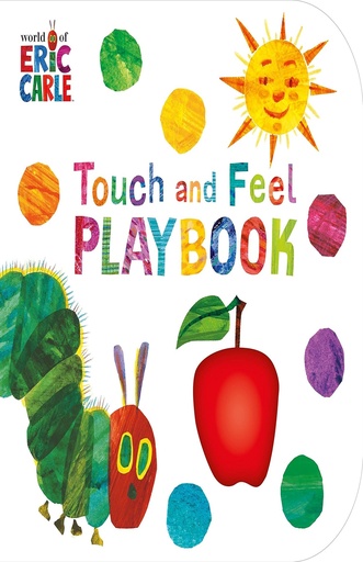[9780241959565] The Very Hungry Caterpillar: Touch and Feel Playbook /anglais