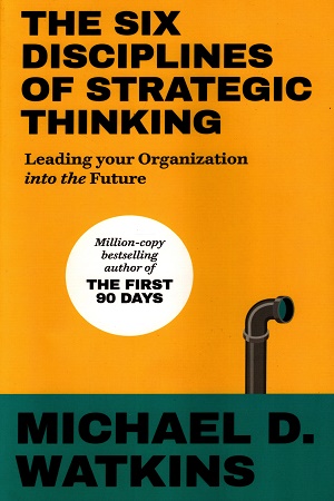 [9781529146585] The Six Disciplines of Strategic Thinking
