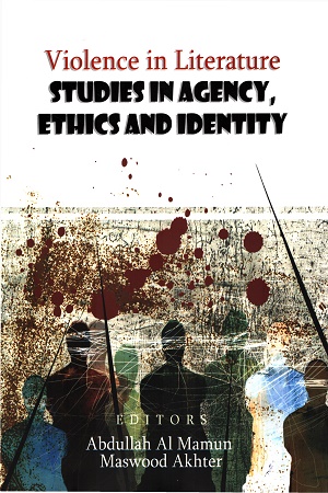 [9789843555793] Violence in literature studies in Agency, Ethics and Identity