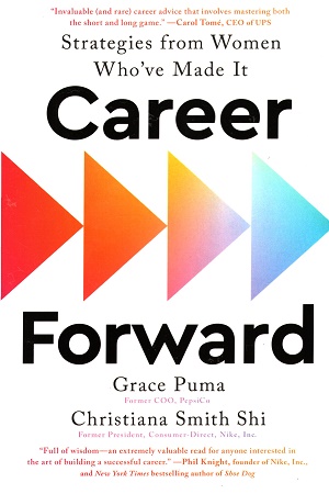 [9781668055823] Career Forward: Strategies from Women Who've Made It