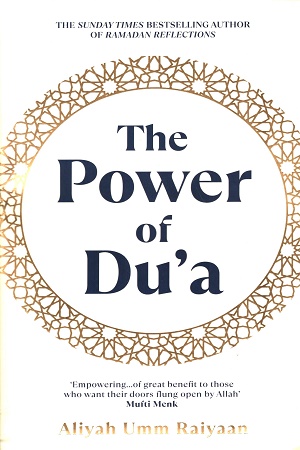 [9781846048180] The Power of Du'a