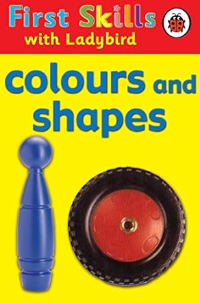 [9781409310297] First Skills: Colours and Shapes