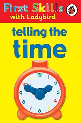 [9781409310327] First Skills Telling The Time