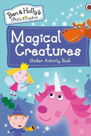 [9780241375310] Ben and Holly's Little Kingdom: Magical Creatures Sticker Activity Book