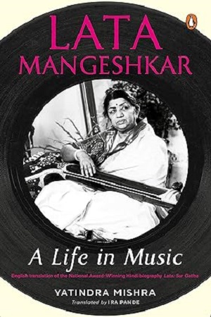 [9780670088775] Lata Mangeshkar : A Life in Music