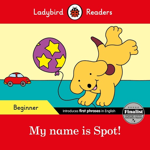 [9780241365472] My name is Spot!
