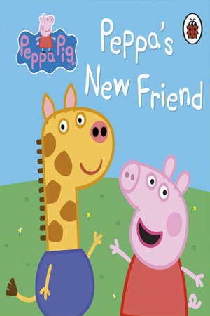 [9780241321164] Peppa Pig Peppas New Friend