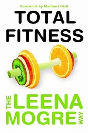 [9788184004366] Total Fitness: The Leena Morge Way